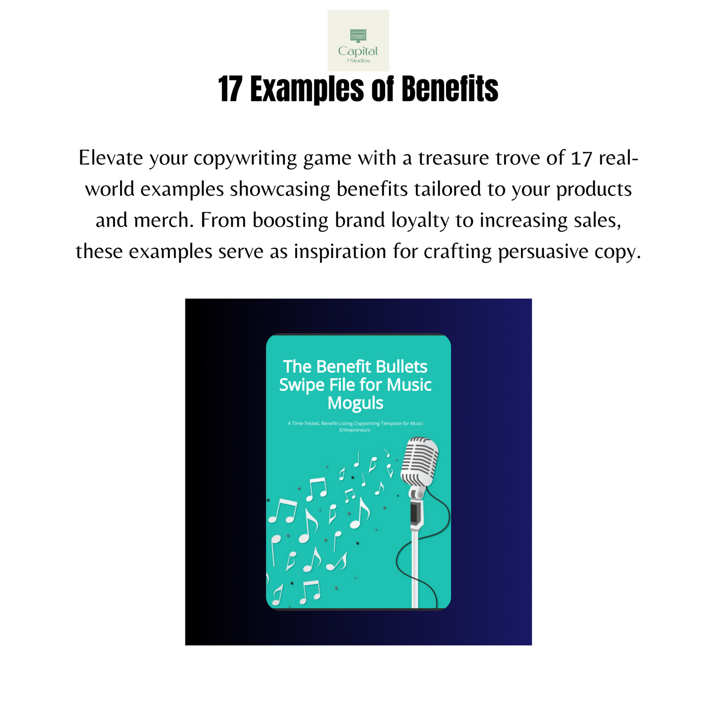 The Benefit Bullets Swipe File for Music Moguls by CAPITAL J STUDIOS