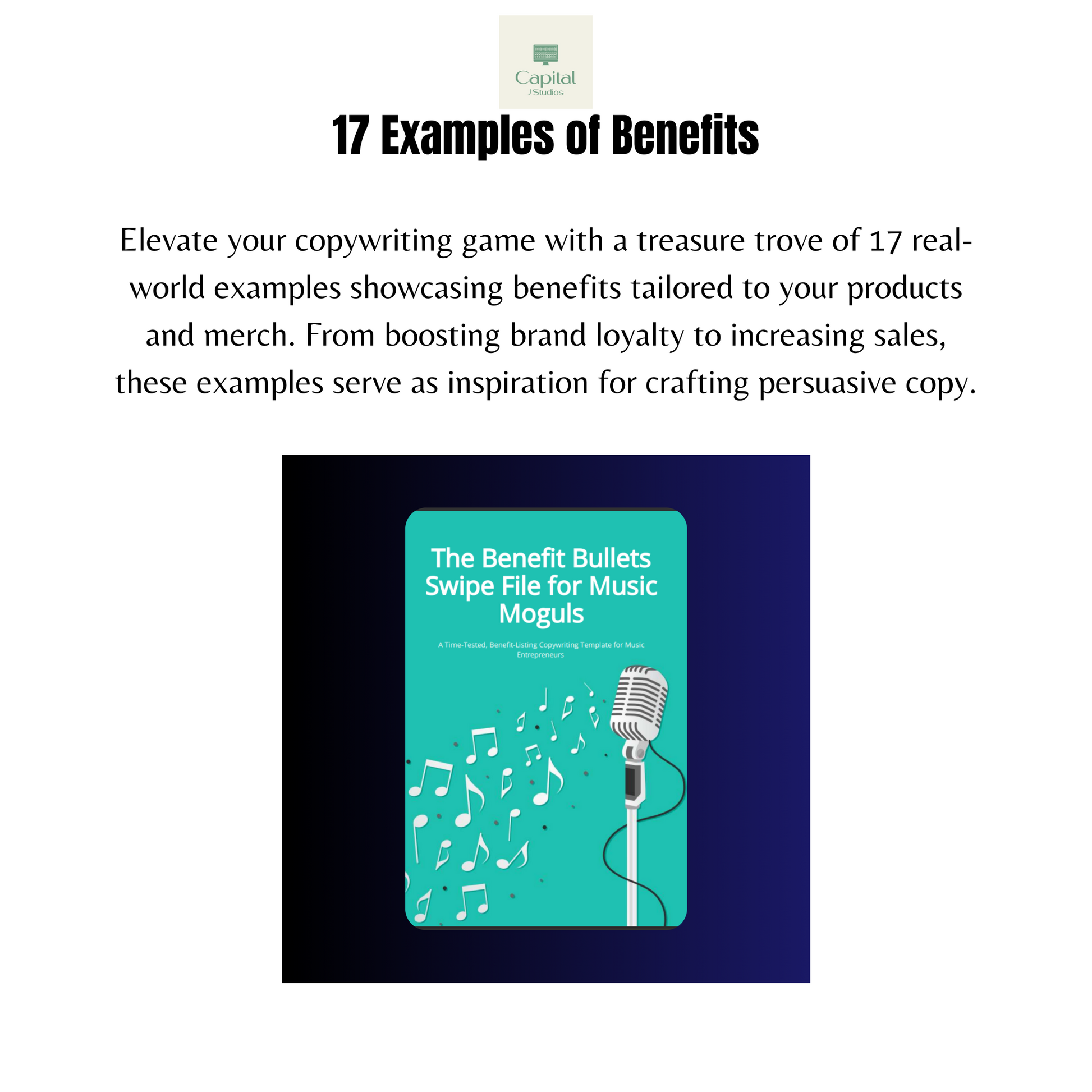 The Benefit Bullets Swipe File for Music Moguls by CAPITAL J STUDIOS